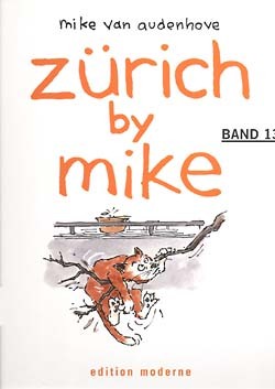 Zürich by Mike (Edition Moderne, B.) Nr. 1-14