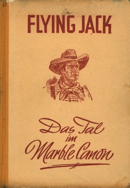 Flying Jack Leihbuch Tal im Marble-Canon (Liebel)