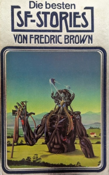 Besten SF-Stories von Frederick Brown (Moewig, B.) Einzelband (Z0-2)