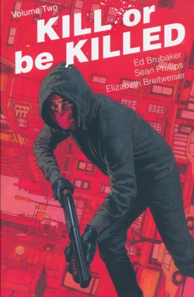 US: Kill or be Killed Volume Two tpb