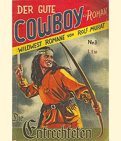Cowboy Sondernummer (Mauerhardt, Österreich) Gute Cowboy-Roman Nr. 1-3