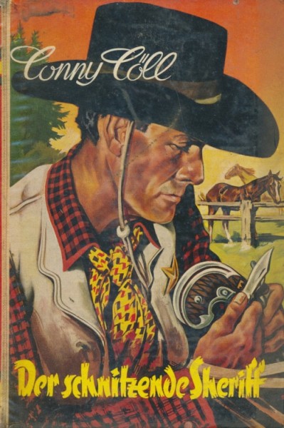 Conny Cöll Leihbuch Schnitzende Sheriff (Conny-Cöll-Verlag)