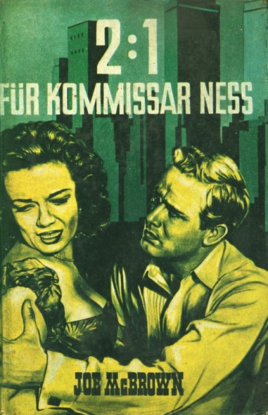 McBrown, Joe Leihbuch 2:1 für Kommissar Ness (Feldmann)