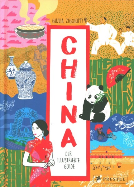 China - Der illustrierte Guide