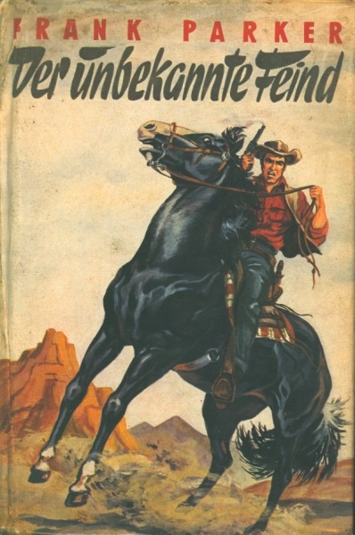 Parker, Frank Leihbuch Unbekannte Feind (Omnia)