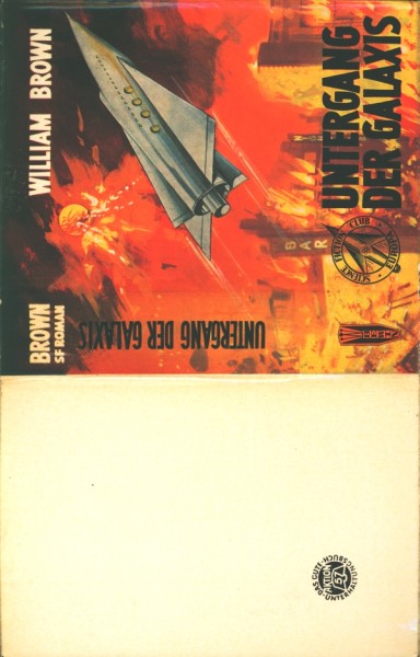 Brown, W. Leihbuch SU Untergang der Galaxis (Bewin) nur Schutzumschlag