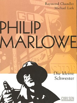 Philip Marlowe (Carlsen, Br.) Kleine Schwester