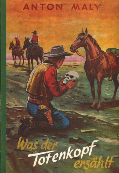 Maly, Anton Leihbuch Was der Totenkopf erzählt (Helikon)