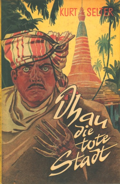 Selter, Kurt Leihbuch Dhau, die tote Stadt (Helios)