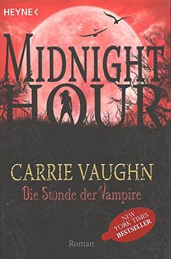 Vaughn, C.: Midnight Hour 2 - Die Stunde der Vampire
