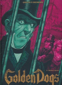 Golden Dogs – Die Meisterdiebe von London 3