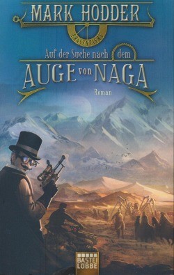 Hodder, M.: Auf der Suche nach dem Auge von Naga