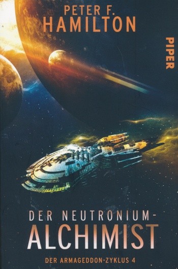 Hamilton, P. F.: Armageddon-Zyklus 4 - Der Neutronium-Alchimist