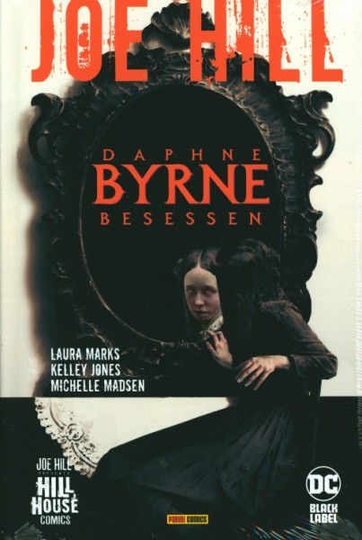 Joe Hill: Daphne Byrne - Besessen HC