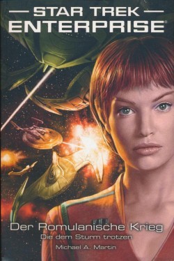 Star Trek: Enterprise 6 - Der Romulanische Krieg