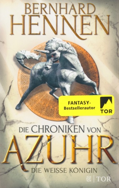 Hennen, B.: Chroniken von Azuhr 2 - Die weisse Königin