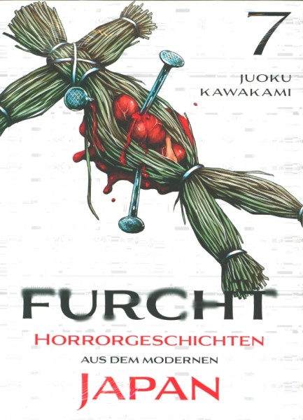 Furcht: Horrorgeschichten aus dem modernen Japan 07
