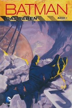 Batman: Das Beben (Panini, B., 2016) Nr. 1 Hardcover