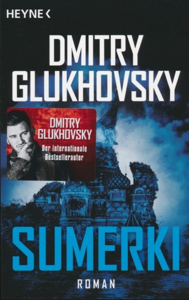 Dimitry Glukhovsky - Sumerki
