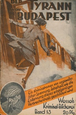 Wessels Kriminal-Bücherei (Wessel, VK) Nr. 1-24 Vorkrieg