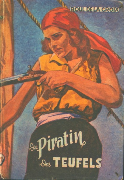 Croix, Roul de la Leihbuch Piratin des Teufels (Linden)