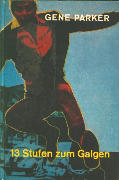 Parker, Gene Leihbuch 13 Stufen zum Galgen (Borgsmüller)