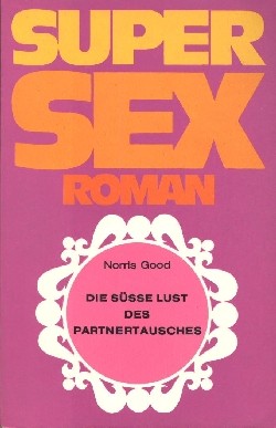 Super Sex Roman (Star, Tb.) Nr. 1-55