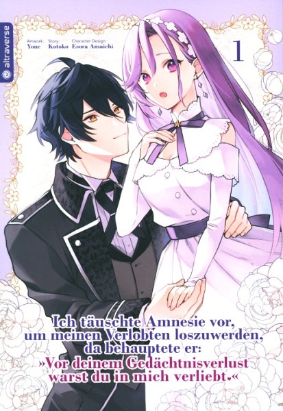 Ich täuschte Amnesie vor, um meinen Verlobten... 01