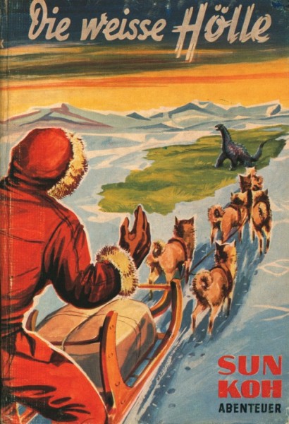 Sun Koh Leihbuch Weisse Hölle (Borgsmüller)