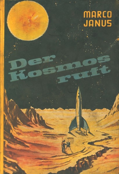 Janus, Marco Leihbuch Kosmos ruft (Iltis)