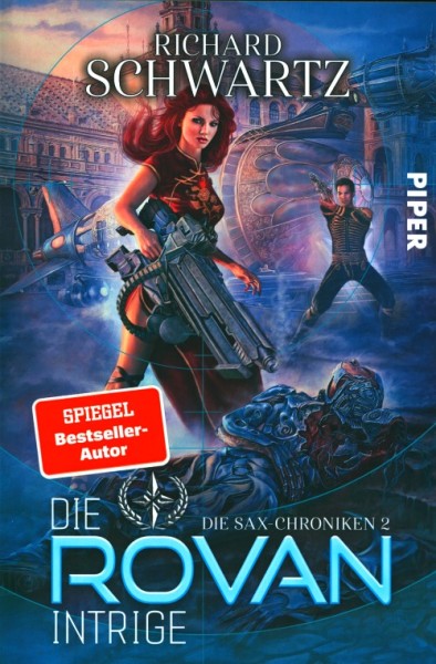 Schwartz, R.: Die Sax-Chroniken 2 - Die Rovan Intrige