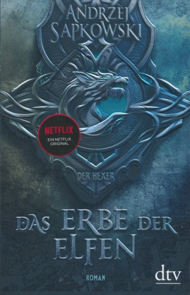 Sapkowski, A.: Die Hexer-Saga 1 - Das Erbe der Elfen