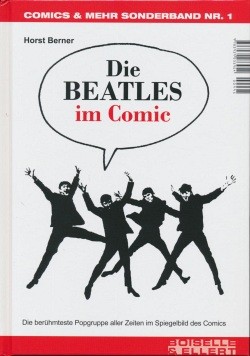 Comics & Mehr Sonderband 1: Die Beatles im Comic