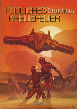 Burban, S.: Ruul-Konflikt Prequel - Tödliches Kreuzfeuer