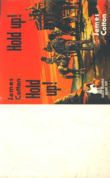 Cotton, James Leihbuch SU Hold up (Ernst u. Evertz) nur Schutzumschlag