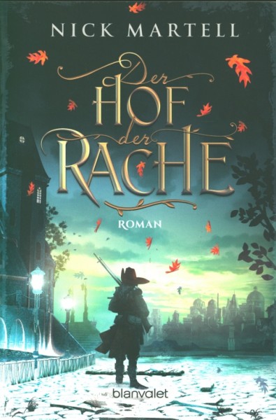 Martell, N.: Die Söldnerkönig-Saga 02- Der Hof der Rache