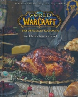 World of Warcraft: Das offizielle Kochbuch (Panini, B.)