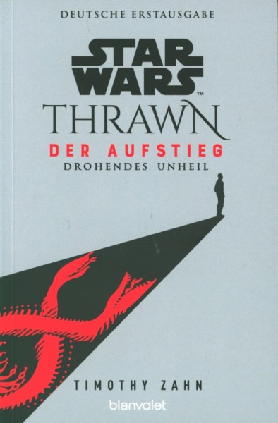Star Wars: Thrawn: Der Aufstieg - Drohendes Unheil