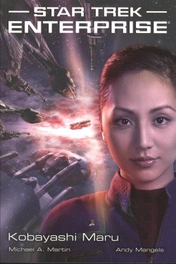 Star Trek: Enterprise 3 - Kobayashi Maru