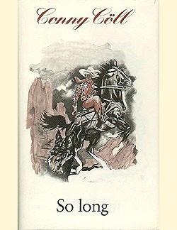 Conny Cöll Leihbuch ND So long (Kölbl) Nachdruck