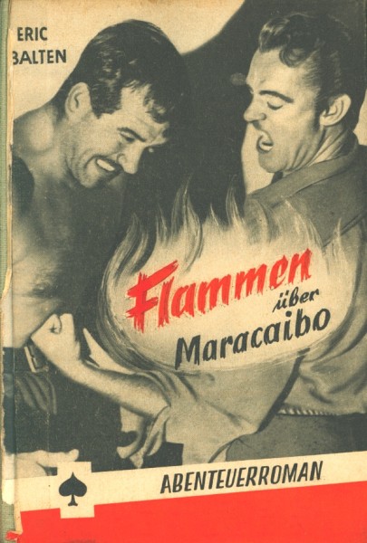 Balten, Eric Leihbuch Flammen über Maracaibo (Pfriem)