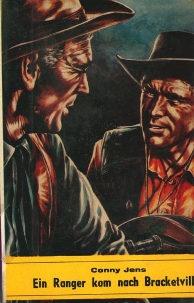 Jens, Conny Leihbuch Ein Ranger kam nach Bracketville (Saba)