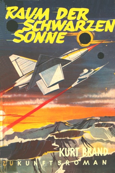 Brand, Kurt Leihbuch Raum der schwarzen Sonne (Steinebach)