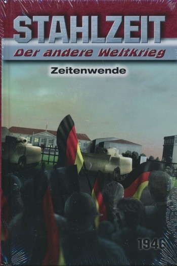 Stahlzeit - Der andere Weltkrieg 12