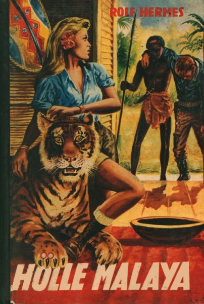 Hermes, Rolf Leihbuch Hölle Malaya (Borgsmüller)