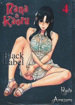 Nana & Kaoru: Black Label (Planet Manga, Tb.) Nr. 4,5
