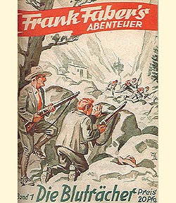 Frank Fabers Abenteuer (Romanheftreprints) Nr. 1-124 (neu)