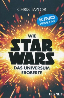 Wie Star Wars das Universum eroberte