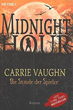 Vaughn, C.: Midnight Hour 5 - Die Stunde der Spieler