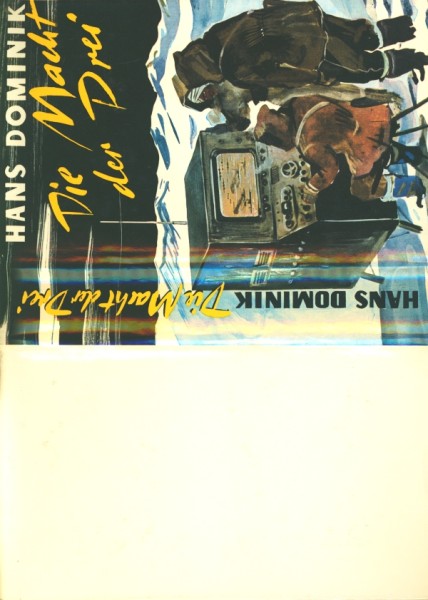 Dominik, Hans Leihbuch SU Macht der Drei (Weiss) nur Schutzumschlag